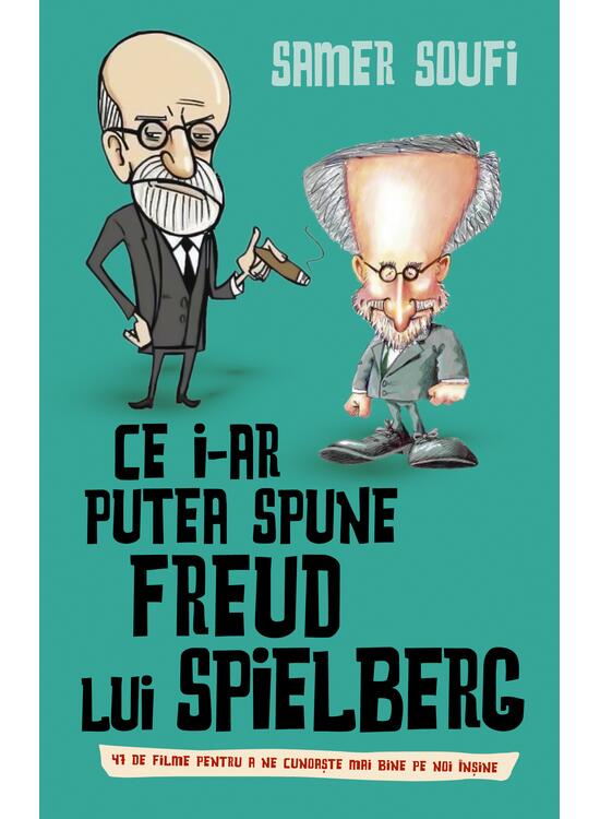 Copertă produs Ce i-ar putea spune Freud Lui Spielberg - gallery big 1