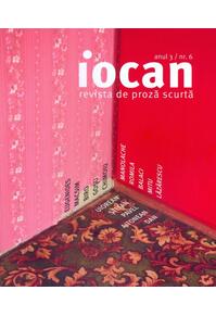 Copertă produs Iocan. Revista de proză scurtă anul 3 / nr.6