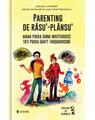 Copertă produs Parenting de r&acirc;su'‐pl&acirc;nsu' - thumb 1