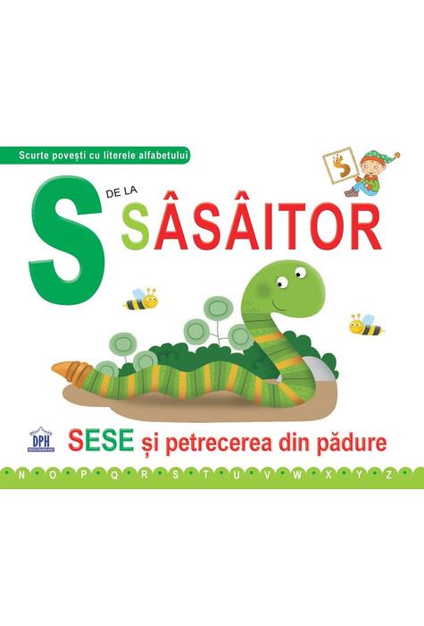 Copertă produs S de la S&acirc;s&acirc;itor (ed. cartonată)