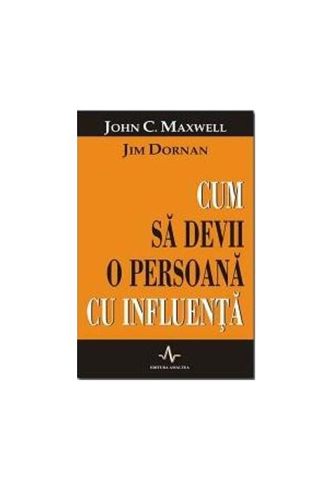 Copertă produs Cum sa devii o persoană cu influență