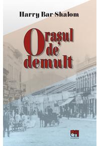 Copertă produs Orașul de demult