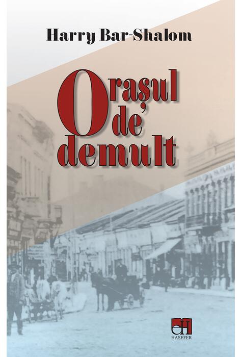 Copertă produs Orașul de demult