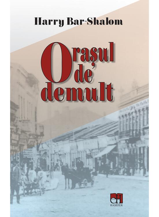 Copertă produs Orașul de demult - gallery big 1