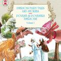 Copertă produs American fairy tales and stories. Povești și povestiri americane. volumul I (5 basme). ediție bilingvă (engleză-rom&acirc;nă) - gallery small 