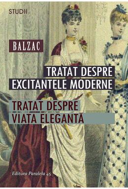 Copertă produs Tratat despre excitantele moderne. Tratat despre viața elegantă