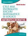Copertă produs Matematică recreativă. Cele mai &icirc;ndrăgite jocuri matematice logice - thumb 1