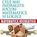 Copertă produs Matematică recreativă. Cele mai &icirc;ndrăgite jocuri matematice logice - gallery small 