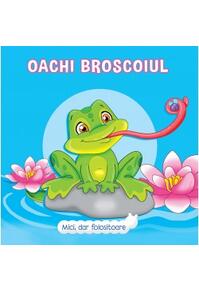 Copertă produs Oachi Broscoiul. Mici, dar folositoare