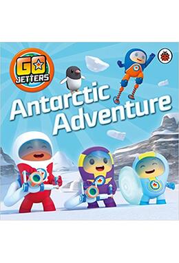 Copertă produs Go Jetters: Antarctic Adventure