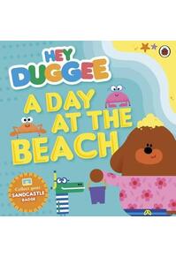 Copertă produs Hey Duggee: A Day at The Beach : A Day at the Beach