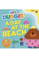 Hey Duggee: A Day at The Beach : A Day at the Beach