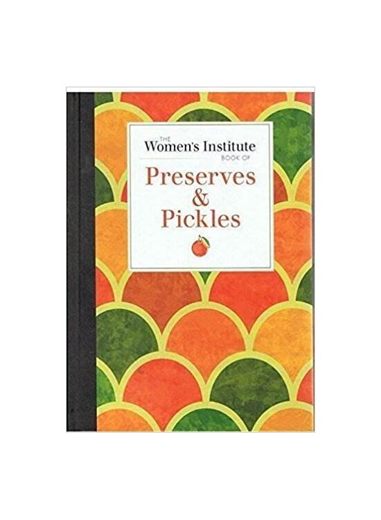Copertă produs The Women's Institute Book Of Preserves & Pickles - gallery big 1