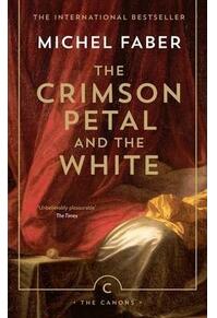 Copertă produs The Crimson Petal And The White