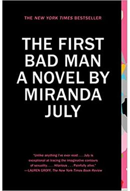 Copertă produs The First Bad Man: A Novel