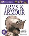 Copertă produs Arms and Armour (Eyewitness) - thumb 1