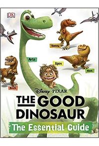 Copertă produs Disney Pixar the Good Dinosaur: the Essential Guide