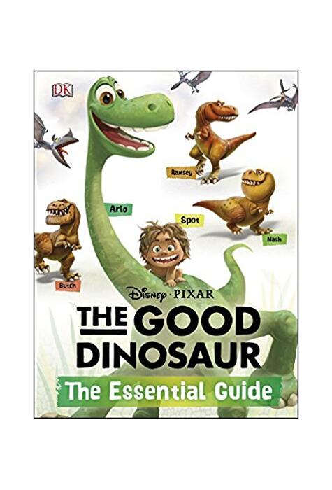 Copertă produs Disney Pixar the Good Dinosaur: the Essential Guide