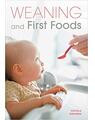 Copertă produs Weaning and First Foods - thumb 1