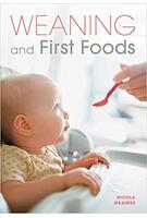 Weaning and First Foods