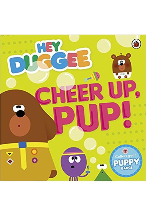 Copertă produs Hey Duggee: Cheer Up, Pup!