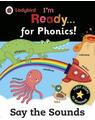 Copertă produs I'm Ready for Phonics: Say the Sounds : Say the Sounds - thumb 1