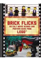Imagine produs Brick Flicks : 60 Cult Movie Scenes & Posters Made from Lego