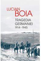 Tragedia Germaniei. 1914-1945
