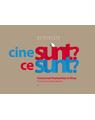 Copertă produs Cine sunt? Ce sunt? - thumb 1