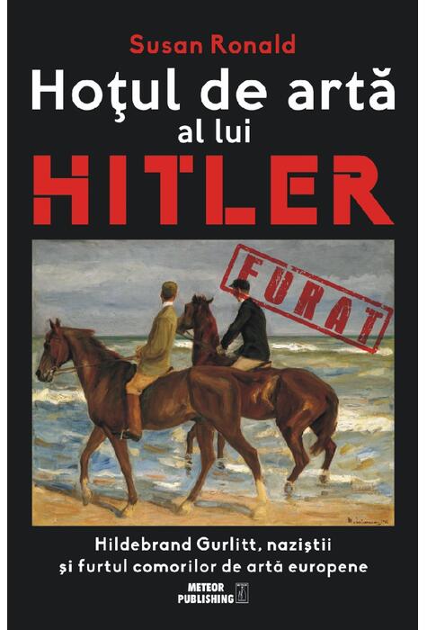 Copertă produs Hoţul de artă al lui Hitler