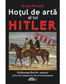 Copertă produs Hoţul de artă al lui Hitler - thumb 1