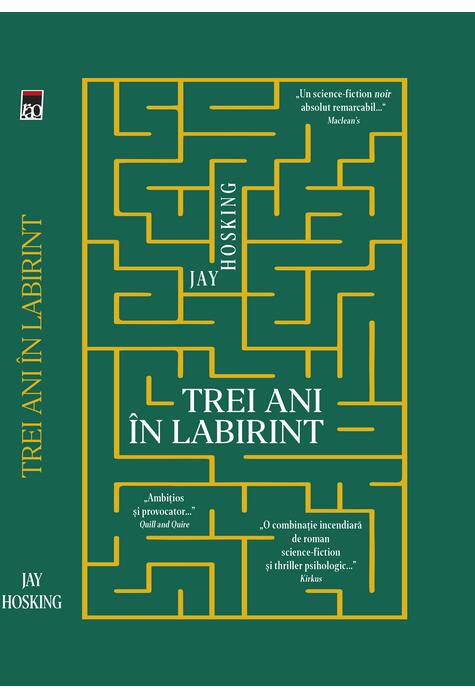 Copertă produs Trei ani &icirc;n labirint
