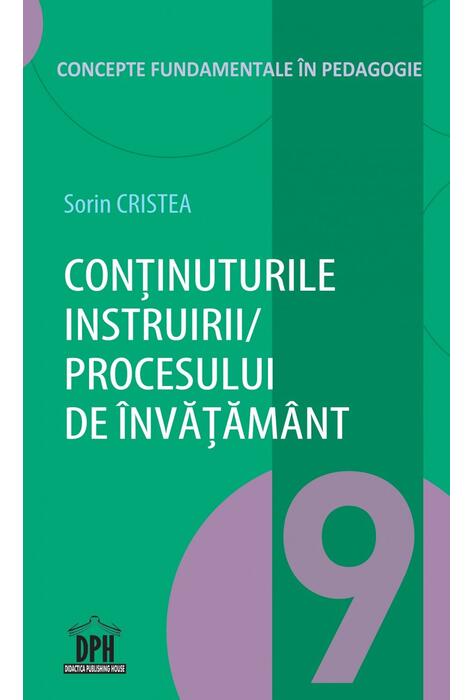 Copertă produs Conținuturile instruirii/ procesului de &icirc;nvățăm&acirc;nt (Vol. 9)