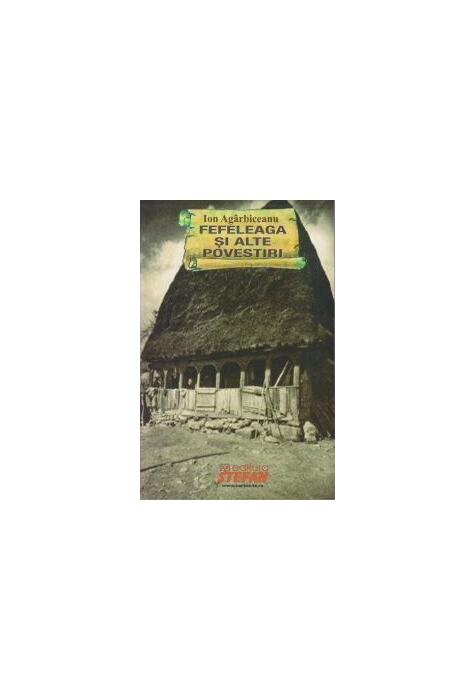 Copertă produs Fefeleaga și alte povestiri fantastice