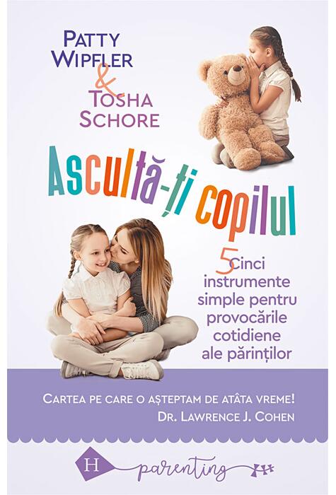 Copertă produs Ascultă-ţi copilul