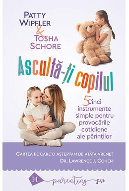 Copertă produs Ascultă-ţi copilul