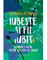 Copertă produs Iubește și fii iubit - thumb 1