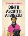 Copertă produs Dinții ascuțiți ai binelui - thumb 1
