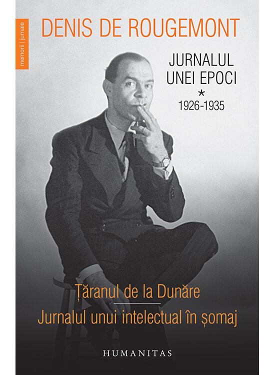 Copertă produs Jurnalul unei epoci. 1926&ndash;1935 (Vol. 1) - gallery big 1