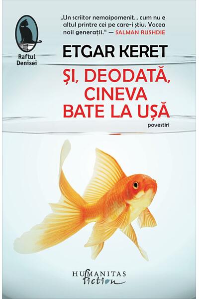 Și, deodată, cineva bate la ușă