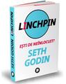 Copertă produs Linchpin. Eşti de ne&icirc;nlocuit? - thumb 1