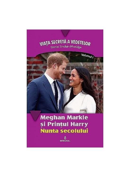 Copertă produs Meghan Markle și Prințul Harry. Nunta secolului - gallery big 1