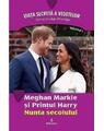 Copertă produs Meghan Markle și Prințul Harry. Nunta secolului - thumb 1
