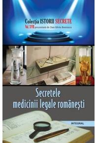 Copertă produs Secretele medicinii legale rom&acirc;nești