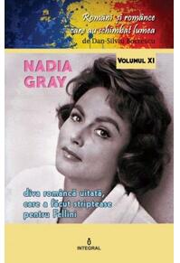 Copertă produs Nadia Gray. Diva româncă uitată care a făcut striptease pentru Fellini