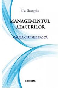 Copertă produs Managementul afacerilor. Calea chinezească