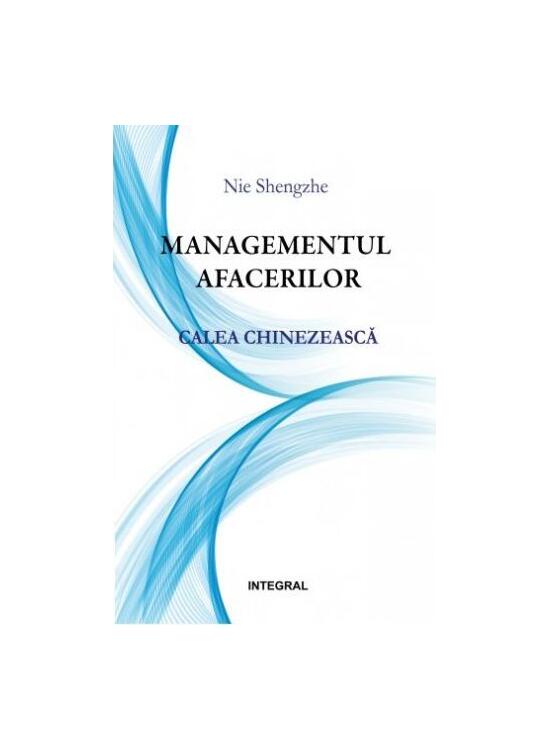 Copertă produs Managementul afacerilor. Calea chinezească - gallery big 1