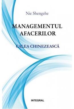 Copertă produs Managementul afacerilor. Calea chinezească