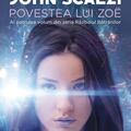 Copertă produs Povestea lui Zo&euml; (Vol. 4) - gallery small 
