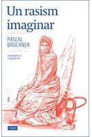 Imagine produs Un rasism imaginar. Islamofobie și culpabilitate